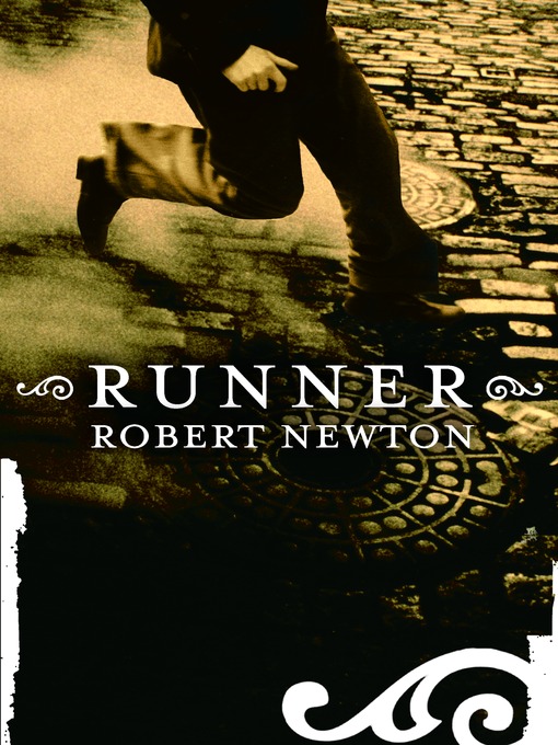 Title details for Runner by Robert Newton - Available